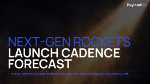 Launch Cadence Forecast For Next-Gen Rockets